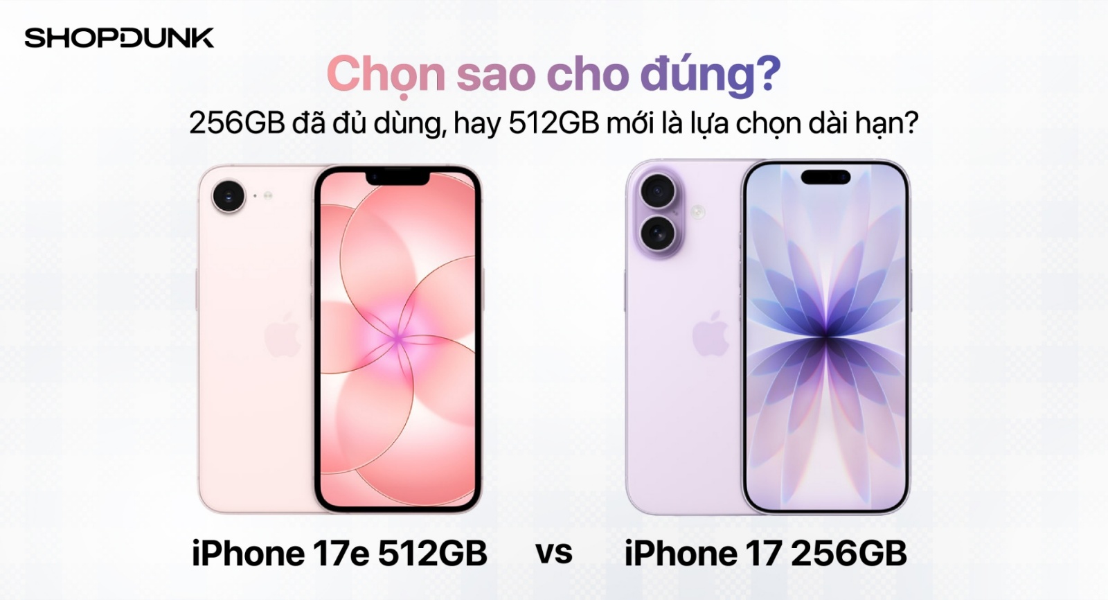 Hình ảnh cho danh mục iPhone 17e 512GB hay iPhone 17 256GB: Nên chọn máy nào?